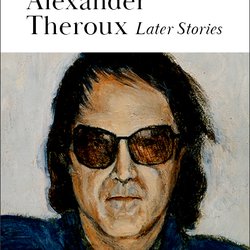 theroux_later_stories